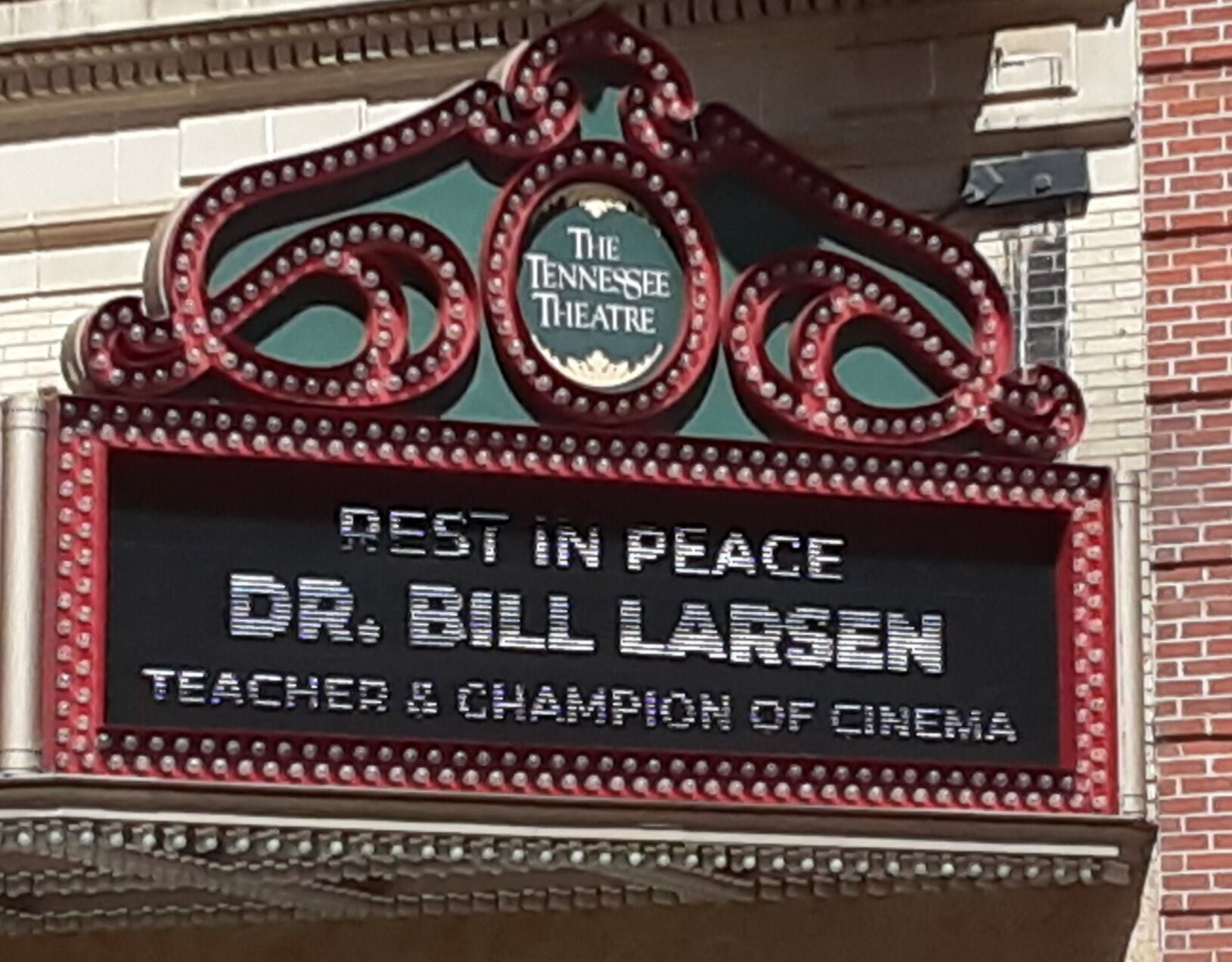 Tennessee Theatre sign for Bill Larsen